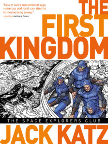 The First Kingdom Vol. 5: The Space Explorers Club
