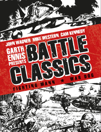 Garth Ennis Presents: Battle Classics Vol 2 by Alan Hebden