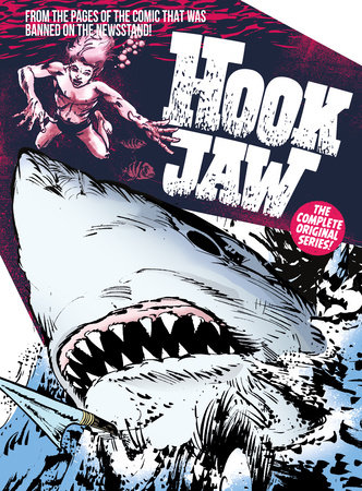 Hook Jaw: Archive by Pat Mils and Ken Armstrong