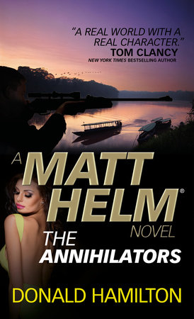 Matt Helm - The Annihilators by Donald Hamilton