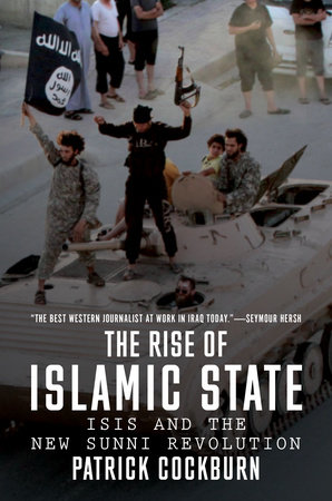 The Rise of Islamic State by Patrick Cockburn