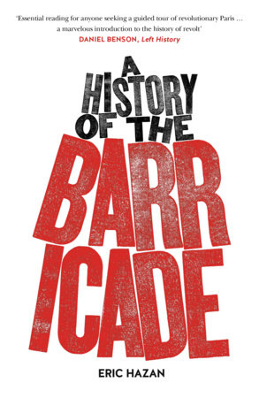 A History of the Barricade by Eric Hazan