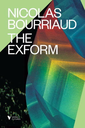 The Exform by Nicolas Bourriaud