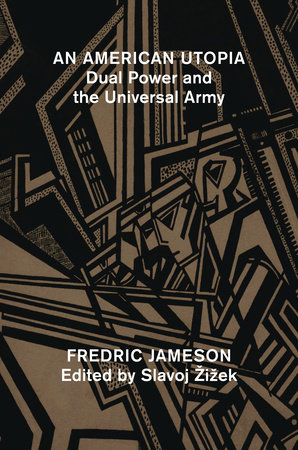 An American Utopia by Fredric Jameson