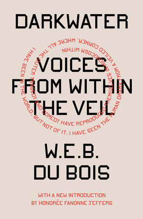 Darkwater by W.E.B. Du Bois