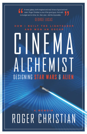 Cinema Alchemist by Roger Christian