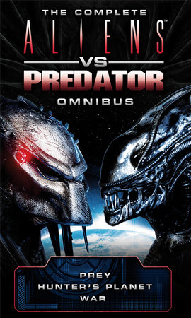 Aliens vs Predator Omnibus by Steve Perry, Stephani Danelle Perry and David Bischoff