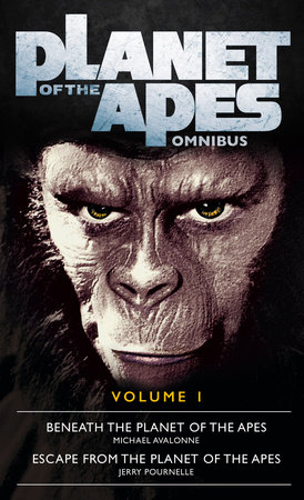 Planet of the Apes Omnibus 1 by Michael Angelo Avallone and Jerry Pournelle