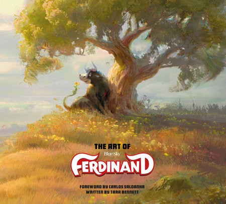The Art of Ferdinand by Tara Bennet