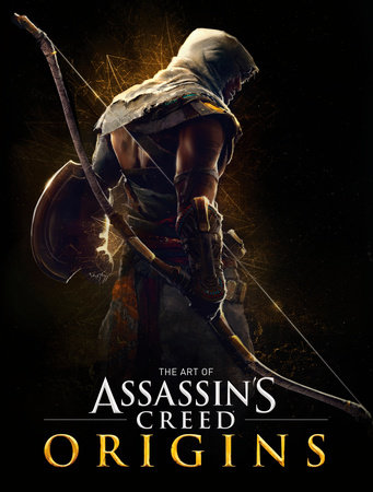 The Art of Assassin's Creed Origins by Paul Davies