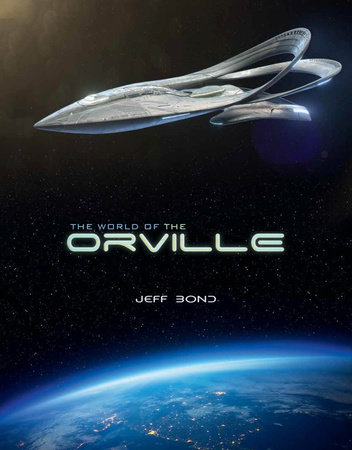 The World of The Orville by Jeff Bond