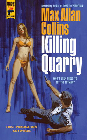 Killing Quarry by Max Allan Collins