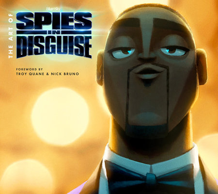 The Art of Spies in Disguise by Titan Books