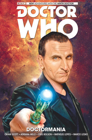 Doctor Who: The Ninth Doctor Vol. 2: Doctormania by Cavan Scott