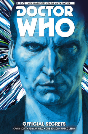 Doctor Who: The Ninth Doctor Vol. 3: Official Secrets by Cavan Scott