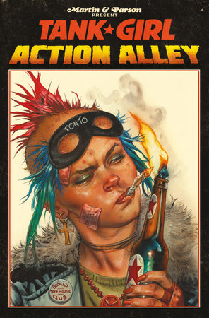 Tank Girl Vol. 1: Action Alley (Graphic Novel) by Alan Martin