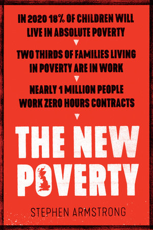 The New Poverty by Stephen Armstrong