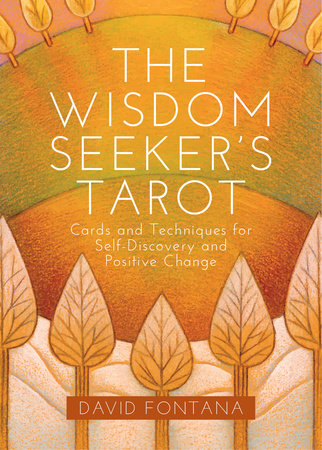 The Wisdom Seeker's Tarot by David Fontana
