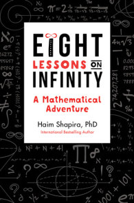 Eight Lessons on Infinity