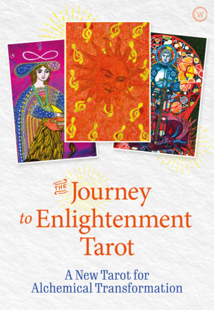 The Journey to Enlightenment Tarot by Selena Joy Lovett and Daniela Manutius-Forster