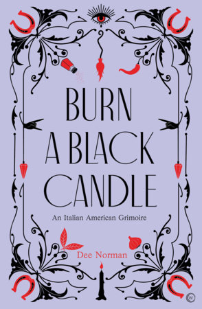 Burn a Black Candle by Dee Norman