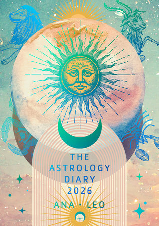 The Astrology Diary 2026 by Ana Leo