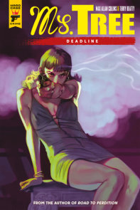 Ms. Tree: Deadline (Graphic Novel)