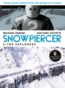 Snowpiercer Vol. 2: The Explorers