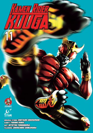 Kamen Rider Kuuga Vol.11 by Shotaro Ishinomori and Toshiki Inoue