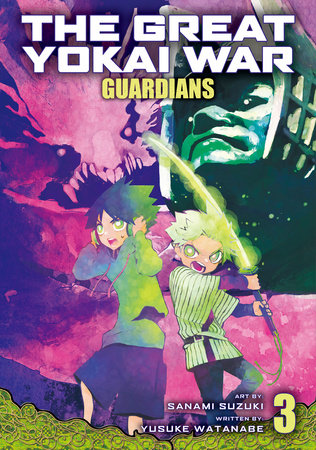 The Great Yokai War: Guardians Vol.3 by Written by Yusuke Watanabe