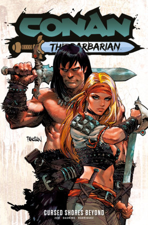 Conan the Barbarian: Cursed Shores Beyond Vol.9 by Jim Zub