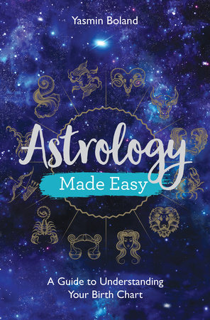 Astrology Made Easy by Yasmin Boland