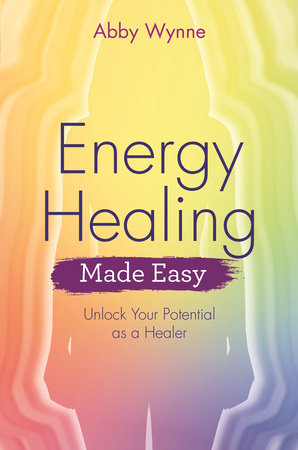 Energy Healing Made Easy