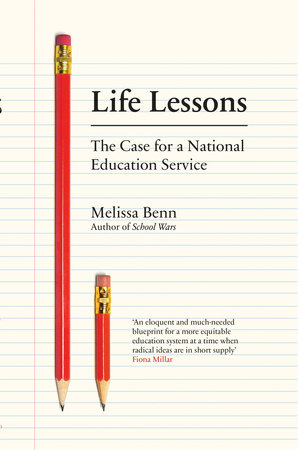Life Lessons by Melissa Benn