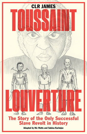 Toussaint Louverture by C.L.R. James