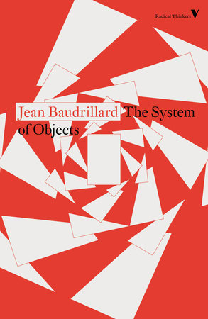 The System of Objects by Jean Baudrillard