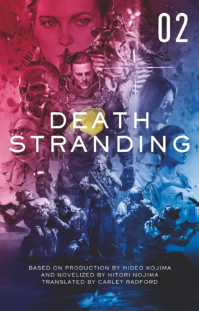 Death Stranding - Death Stranding: The Official Novelization – Volume 2 by Hitori Nojima