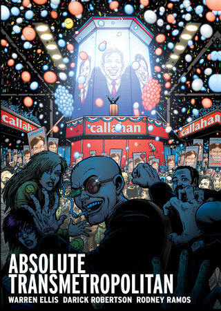 Absolute Transmetropolitan Vol. 3 (2025 Edition) by Warren Ellis