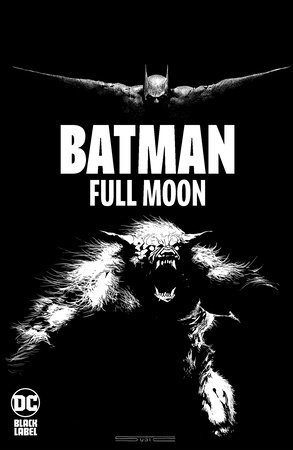 Batman: Full Moon by Rodney Barnes