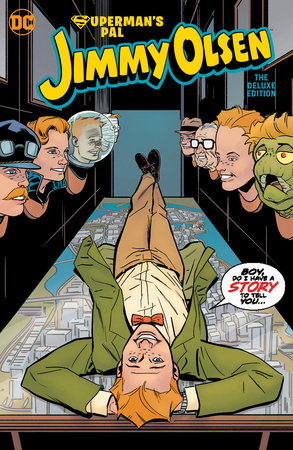 Superman's Pal Jimmy Olsen: Who Killed Jimmy Olsen? The Deluxe Edition by Matt Fraction