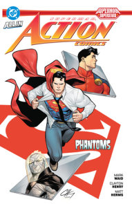 Superman: Action Comics: Phantoms