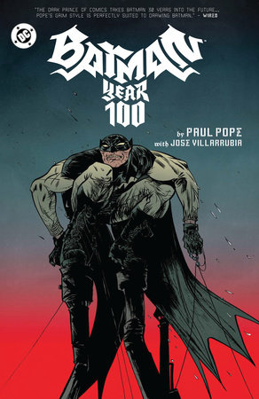 Batman: Year 100 (2025 Edition) by Paul Pope