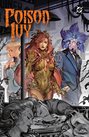 Poison Ivy Vol. 6: A Death in Marshview by G. Willow Wilson