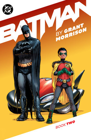 Batman by Grant Morrison Book Two by Grant Morrison