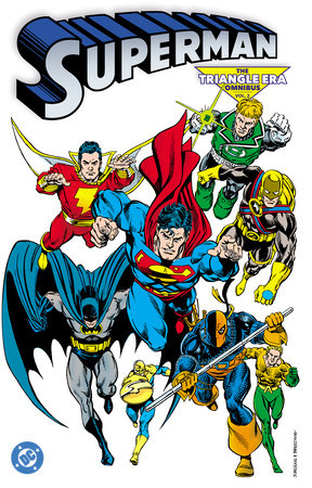 Superman: The Triangle Era Omnibus Vol. 2 by Roger Stern