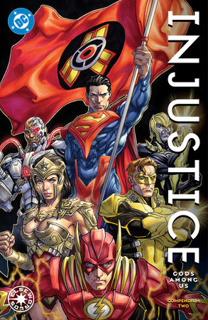 Injustice: Gods Among Us Compendium Two by Brian Buccellato