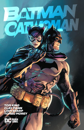 Batman/Catwoman by Tom King and Deron Bennett