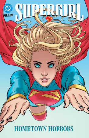 Supergirl Vol. 2: Hometown Horrors by Sophie Campbell