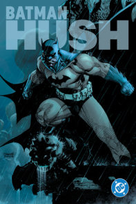 Absolute Batman: Hush (New Edition)