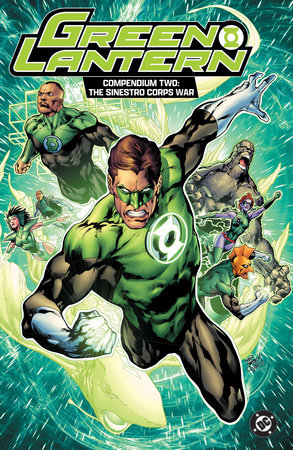 Green Lantern: The Sinestro Corps War Compendium by Geoff Johns